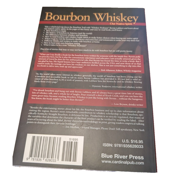 Bourbon Whiskey: Our Native Spirit by Bernie Lubbers Paperback NEW - Picture 2 of 2